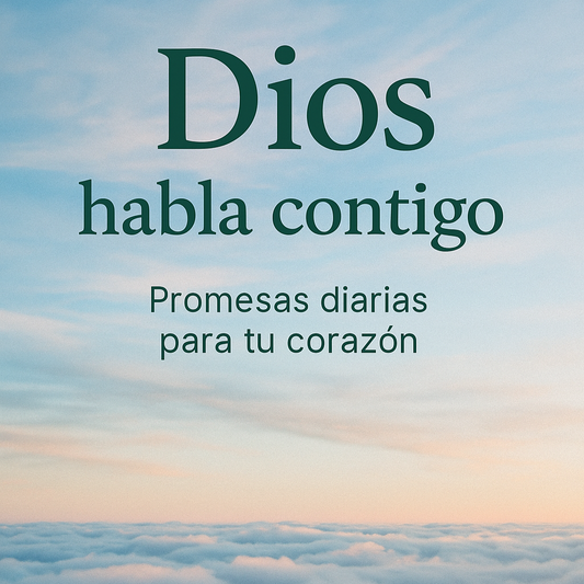 Ebook: "Dios habla contigo: promesas diarias para tu corazón"